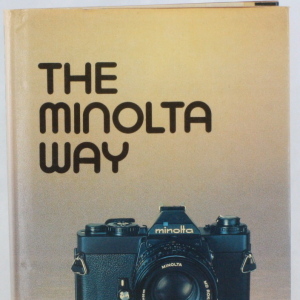 The Minolta Way by Clyde Reynolds Book